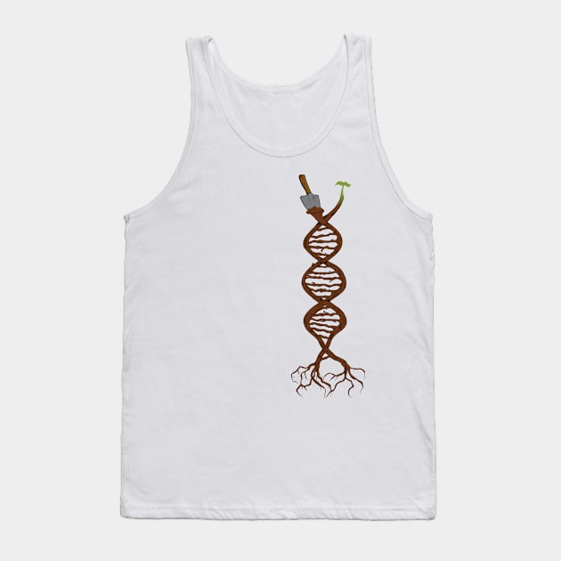 Gardening is in my DNA Tank Top by ro83land